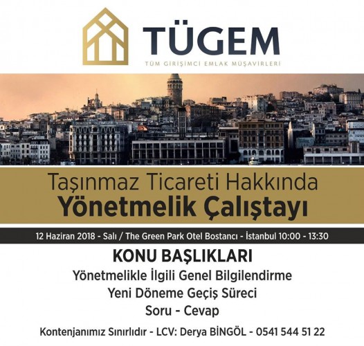 Taşınmaz Ticareti Yönetmelik Çalıştayı